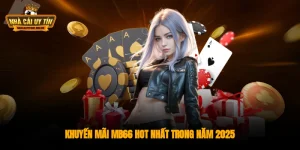 Khuyến Mãi MB66 HOT Nhất Trong Năm 2025 Có Những Gì?