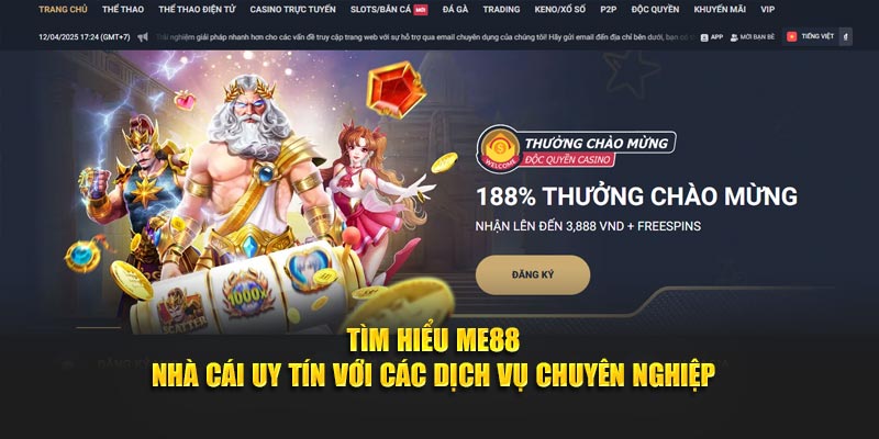 Tìm Hiểu Me88 – Nhà Cái Uy Tín Với Các Dịch Vụ Chuyên Nghiệp